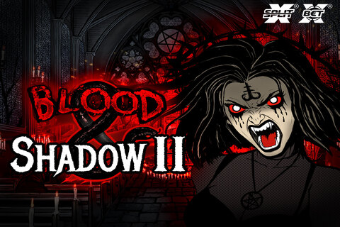 Blood & Shadow 2 slot